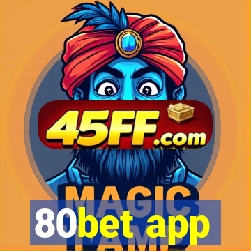 80bet app